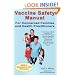 Vaccine Safety Manual for Concerned Families and Health Practitioners
