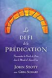 Le défi de la prédication : transmettre la parole de dieu dans le monde d'aujourd'hui