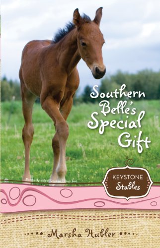 Southern Belle's Special Gift (Keystone Stables Book 3)
