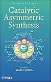 Catalytic asymmetric synthesis