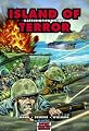 Island of Terror: Battle of Iwo Jima (Graphic History)
