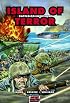 Island of Terror: Battle of Iwo Jima (Graphic History)