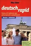 Deutsch rapid, Deutsch-Italienisch: Selbstlernkurs Deutsch für Anfänger. 1 Arbeitsbuch, 2 CDs, 1 Faltpl