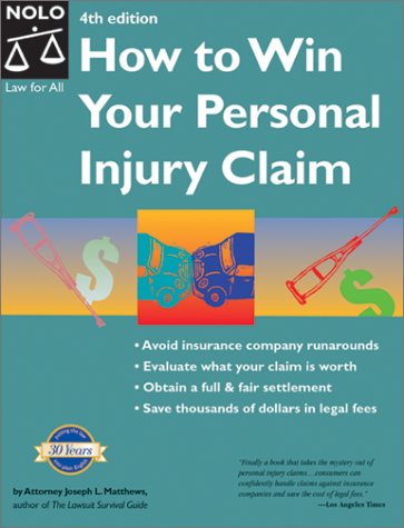 How to Win Your Personal Injury Claim (Paperback)