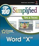 Word 2003: Top 100 Simplified Tips and Tricks (Top 100 Simplified: Tips & Tricks)