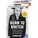 Born to Kvetch: Yiddish Language and Culture in All of Its Moods (P.S.)
