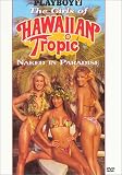 Playboy - The Girls of Hawaiian Tropic, Naked In Paradise