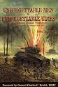 Unforgettable Men in Unforgettable Times