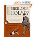 The New Annotated Sherlock Holmes - Vols. 1 & 2 The Short Stories