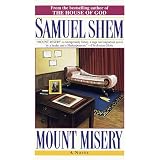 Mount Misery: A Novel