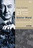 Gunter Wand: Franz Schubert - Symphonies Nos. 8 & 9