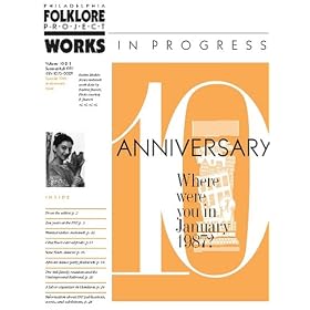Works-in-Progress : Philadelphia Folklore Project