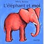 L'El�phant et Moi