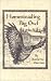 Homesteading Big Owl