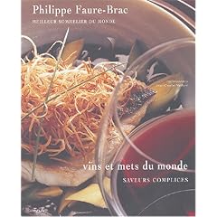 Vins et mets du monde : Saveurs complices