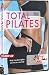 DVD : Lynne Robinson: Total Pilates [2005] (REGION 1) (NTSC)