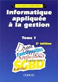 Informatique appliquée à la gestion, tome 1