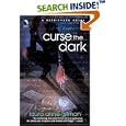 Curse The Dark (Retrievers, Book 2) by  Laura Anne Gilman