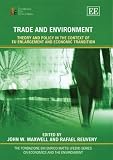 Trade and Environment: Theory and Policy in the Context of EU Enlargement and Economic Transition (Fondazione Eni Enrico Mattei (FEEM) Series on Economics & the Environment)
