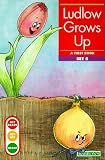 Ludlow Grows Up (Get Ready-- Get Set-- Read)