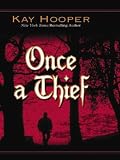Once a Thief