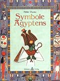 Symbole &Auml;gyptens - Heike Owusu