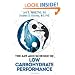 The Art and Science of Low Carbohydrate Performance