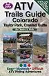 ATV Trails Guide Colorado Taylor Park, Crested Butte