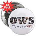 We are the 99% OWS Occupy Wall Street Protest 2.25 inch Pinback Button 10-PACK