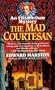 The Mad Courtesan