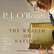 On the Wealth of Nations: Books That Changed the World | [P.J. O'Rourke]