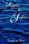 Ripples on the Surface