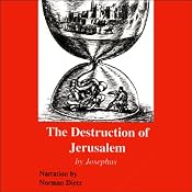 The Destruction of Jerusalem | [Josephus]