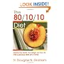 The 80/10/10 Diet