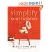 Simplify Your Holidays: A Christmas Planner to Use Year after Year