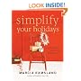 Simplify Your Holidays: A Christmas Planner to Use Year after Year