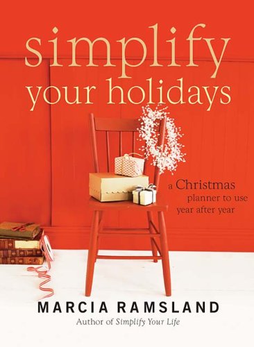 Simplify Your Holidays: A Christmas Planner to Use Year after Year under Holidays in The Books Store