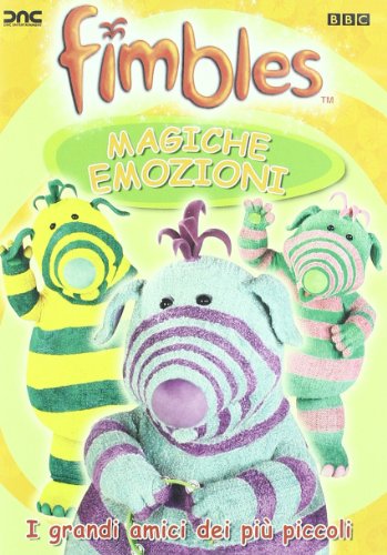 Fimbles - Magiche Emozioni