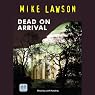 Dead on Arrival