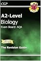 A2-Level Biology AQA Revision Guide (A2 Level Aqa Revision Guides)