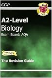 A2-Level Biology AQA Revision Guide (A2 Level Aqa Revision Guides)