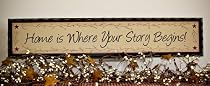 Primitive decor wood sign Home is Where Your Story Begins