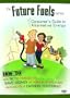 Future Fuels 1: Consumer's Guide to Alternative Energy