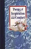 Poems of Inspiration and Comfort