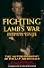 Fighting the Lamb's War: Skirmishes with the American Empire