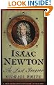 Isaac Newton: The Last Sorcerer