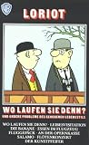 Loriot - Wo laufen sie denn?