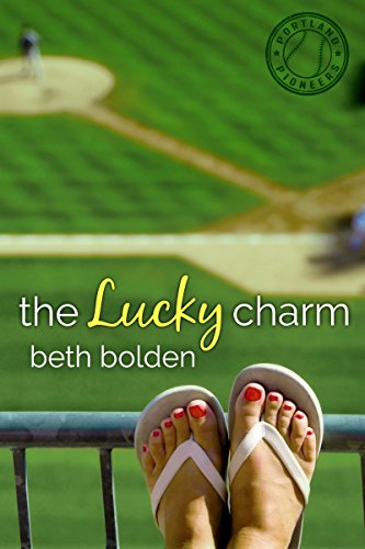 The Lucky Charm (The Portland Pioneers Book 1)
