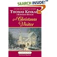 A Christmas Visitor: A Cape Light Novel by Thomas Kinkade and Katherine Spencer