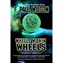 Wheels Within Wheels